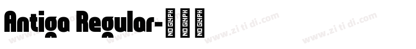 Antiga Regular字体转换